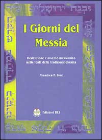 I giorni del Messia