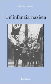 Un'infanzia nazista