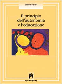 Il principio dell'autonomia e l'educazione