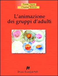 L'animazione dei gruppi d'adulti