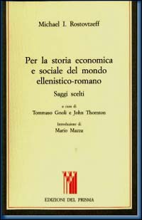 Per la storia economica e sociale del mondo ellenistico-romano. Saggi scelti