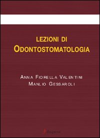 Lezioni di odontostomatologia