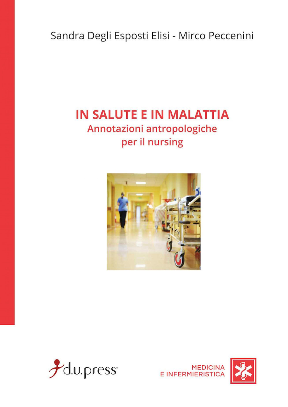 In salute e in malattia. Annotazioni antropologiche per il nursing