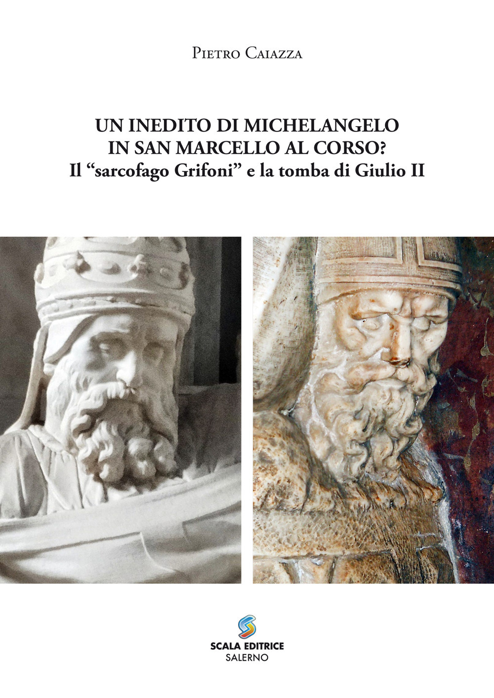 Un inedito di Michelangelo in San Marcello al Corso? Il «sarcofago Grifoni» e la tomba di Giulio II