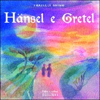 Hänsel e Gretel