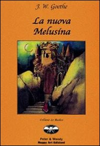 La nuova Melusina