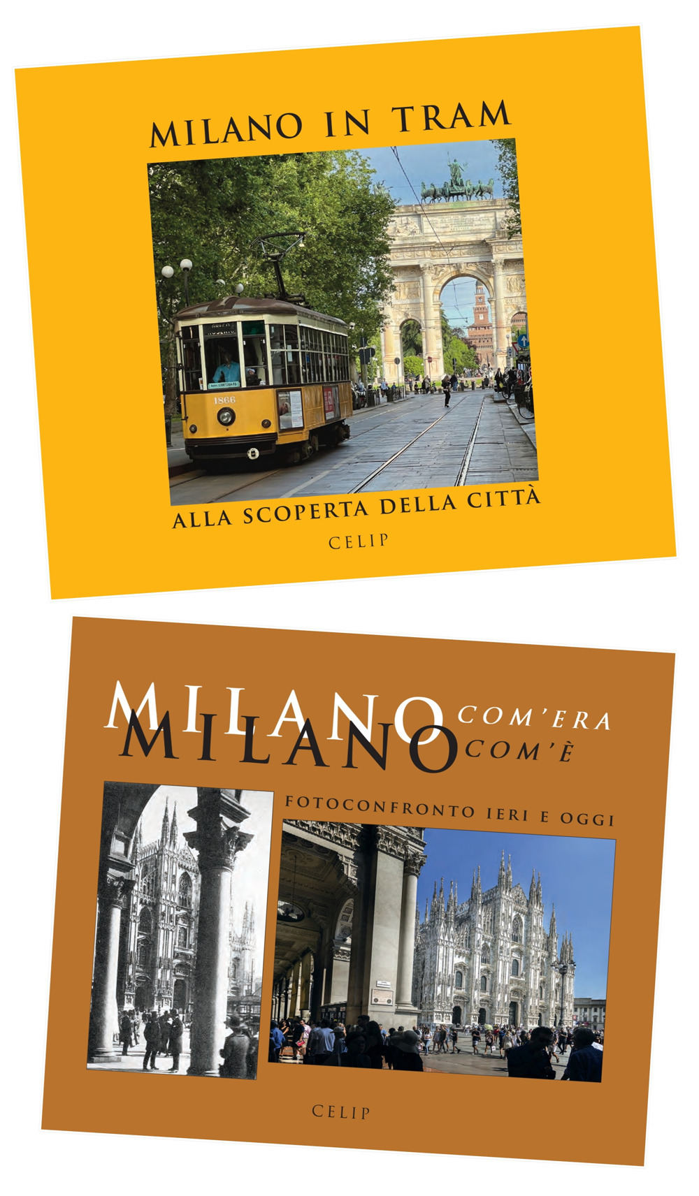 Milano in tram-Milano com'era com'è. Ediz. illustrata