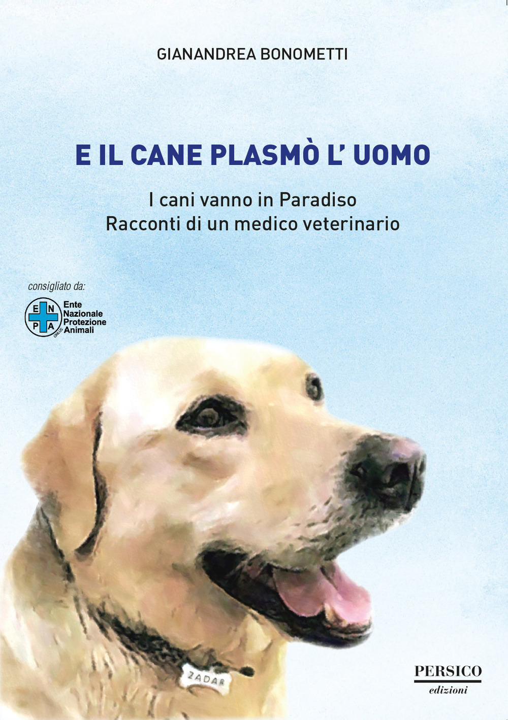 E il cane plasmò l'uomo