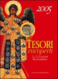 Tesori riscoperti. La collezione Bondarenko