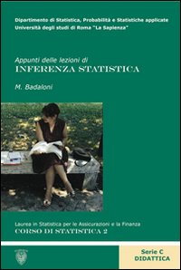 Appunti delle lezioni di inferenza statistica e campionamento