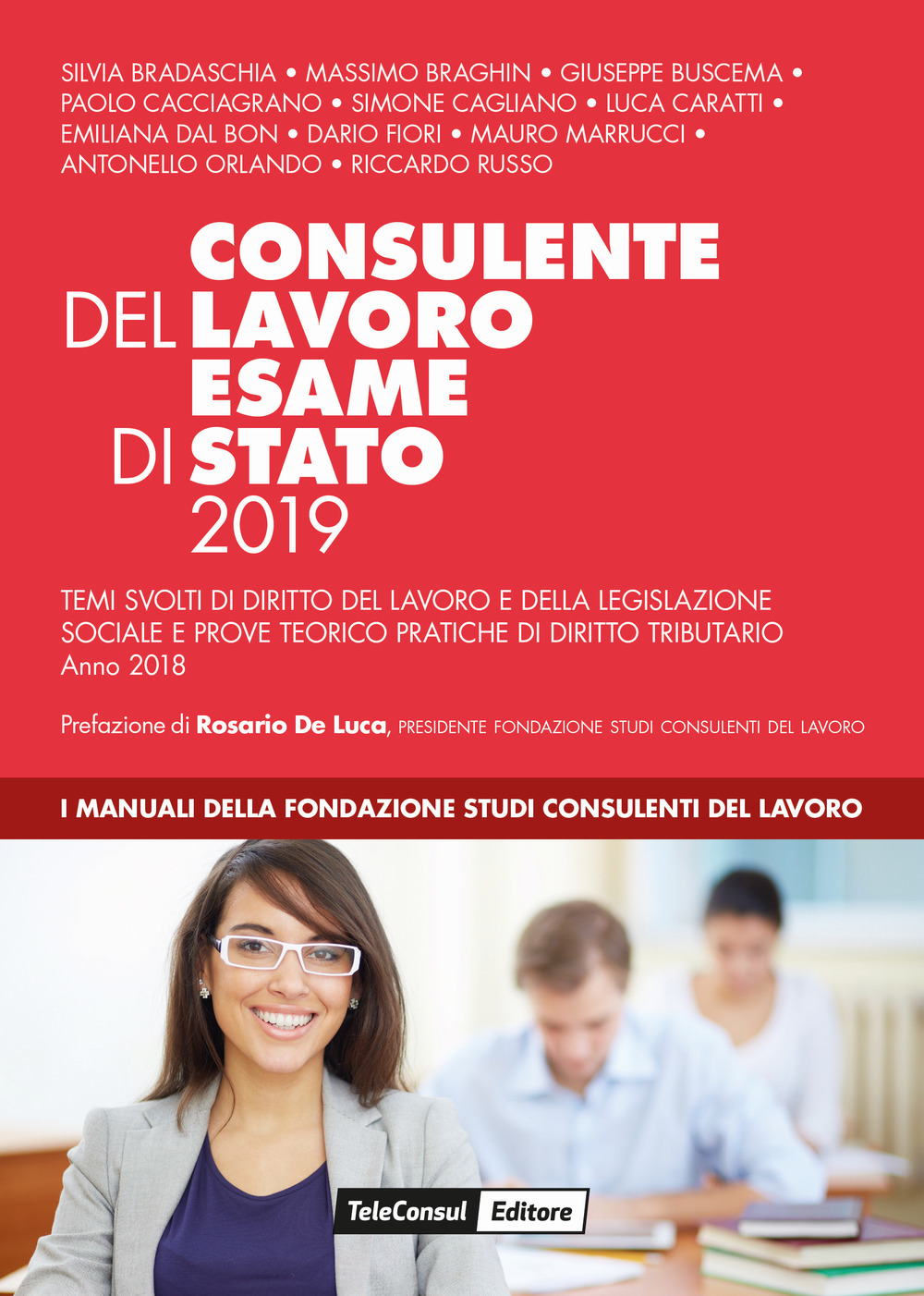 Consulente del lavoro. Esame di Stato 2019