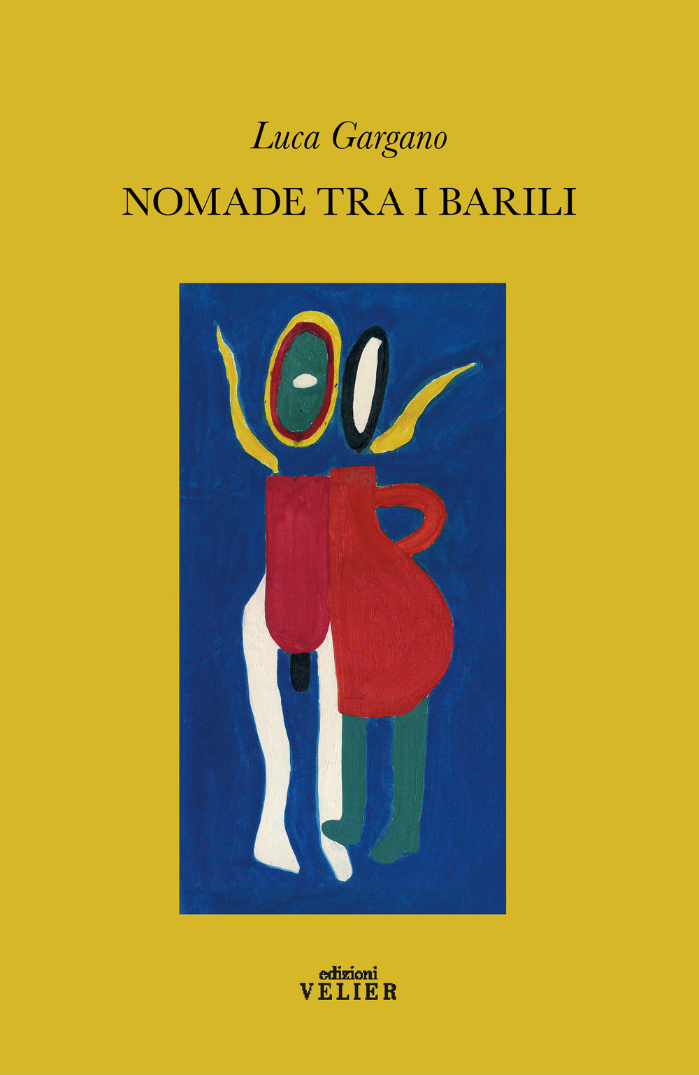 Nomade tra i barili