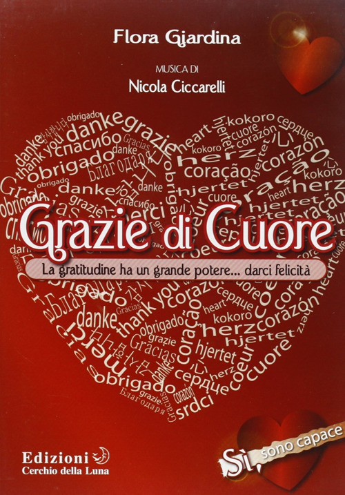 Grazie di cuore. Con CD Audio