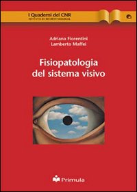 Fisiopatologia del sistema visivo