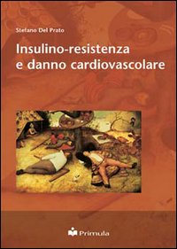 Insulino-resistenza e danno cardiovascolare