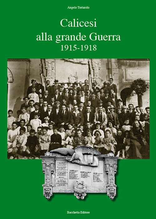 Calicesi alla grande guerra 1915-1918