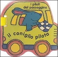 Il coniglio pilota