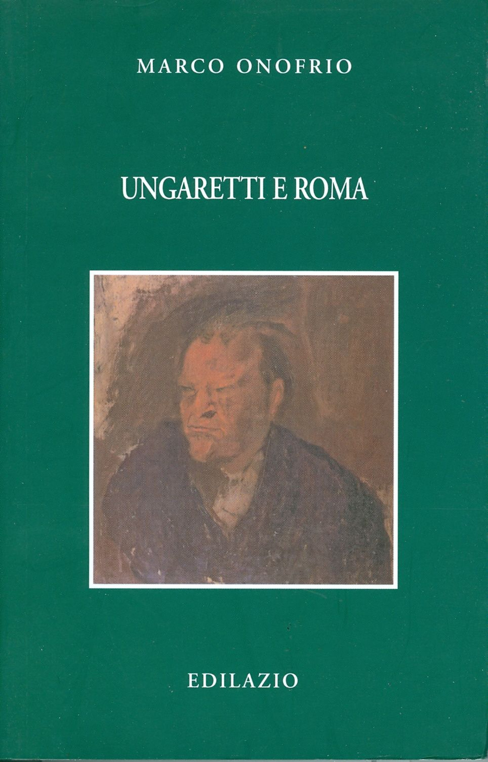 Ungaretti e Roma