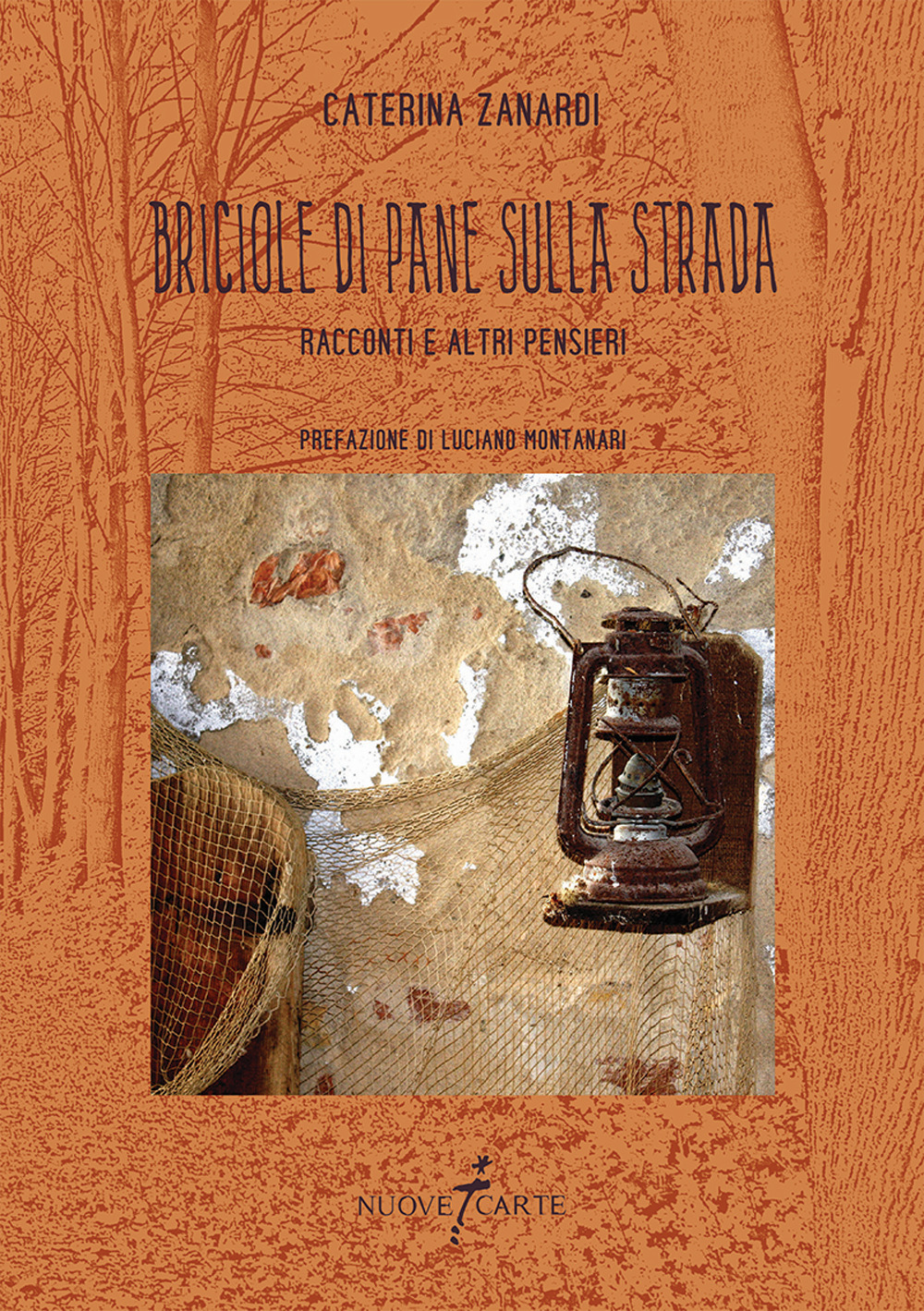 Briciole di pane sulla strada. Racconti e altri pensieri