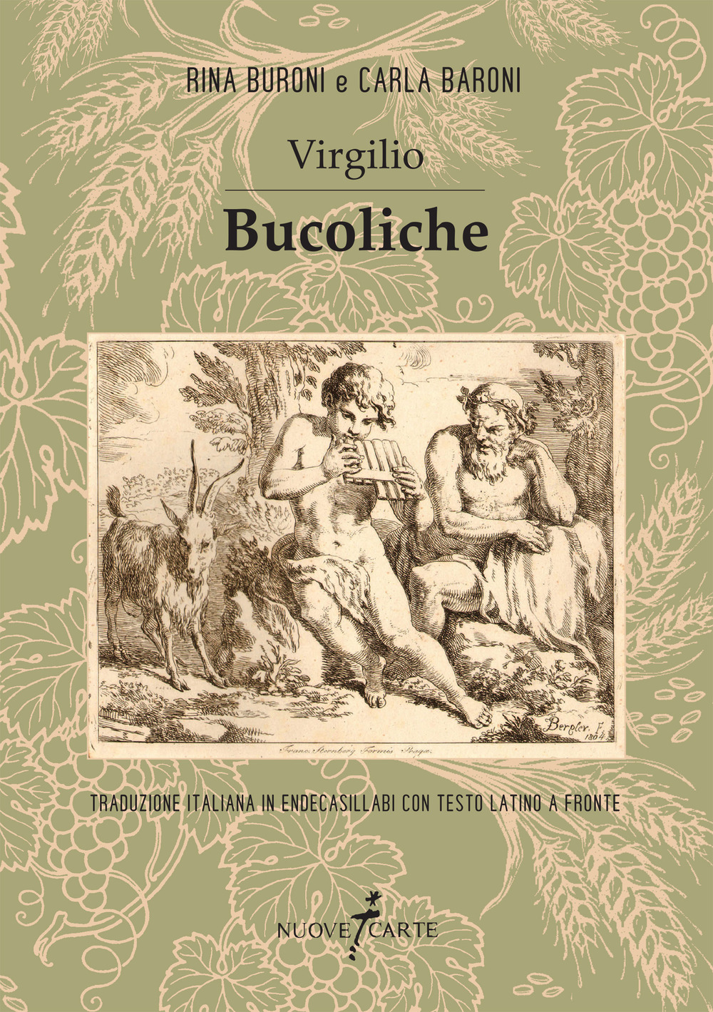 Bucoliche. Traduzione italiana in endecasillabi con testo latino a fronte