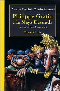 Philippe Gratin e la Maya desnuda