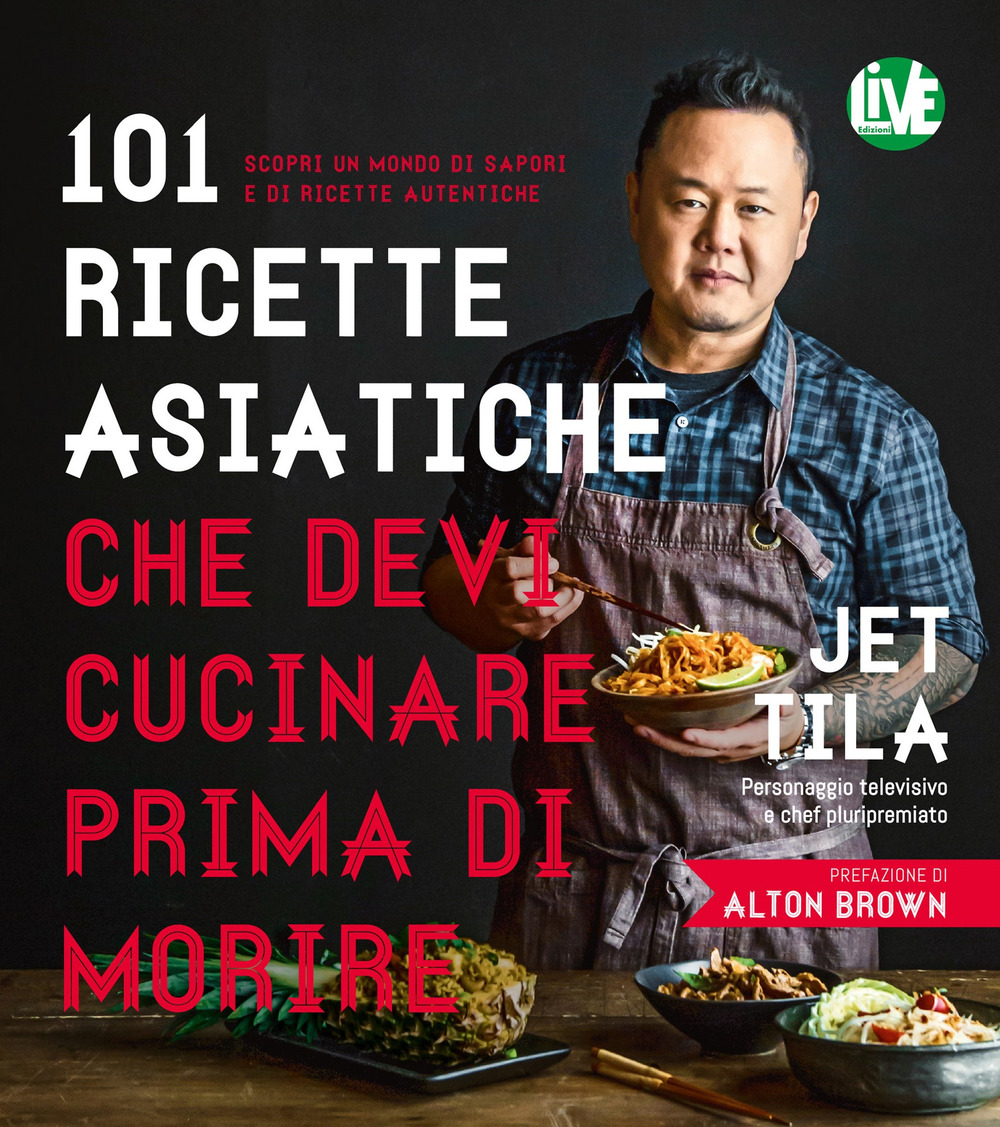 101 ricette asiatiche che devi cucinare prima di morire