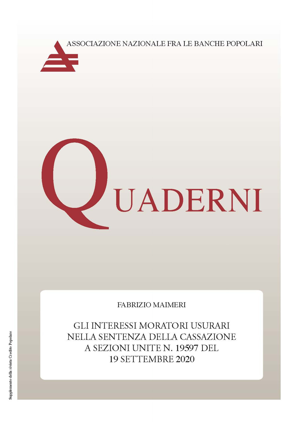 Gli interessi moratori usurari nella sentenza della Cassazione a Sezioni Unite n° 19597 del 19 settembre 2020