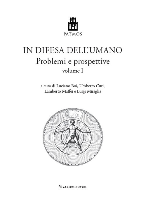 In difesa dell'umano. Problemi e prospettive. Vol. 1