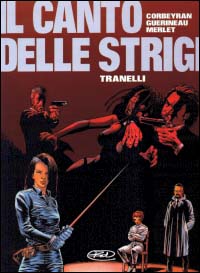 Tranelli. Il canto delle strigi. Vol. 2