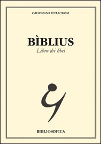 Bìblius. Libro dei libri