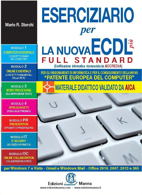 Eserciziario per la nuova ECDL più full standard