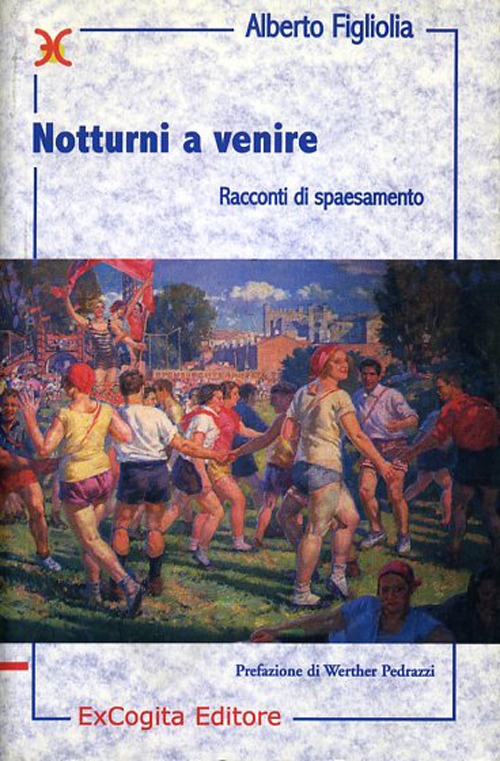 Notturni a venire. Racconti di spaesamento