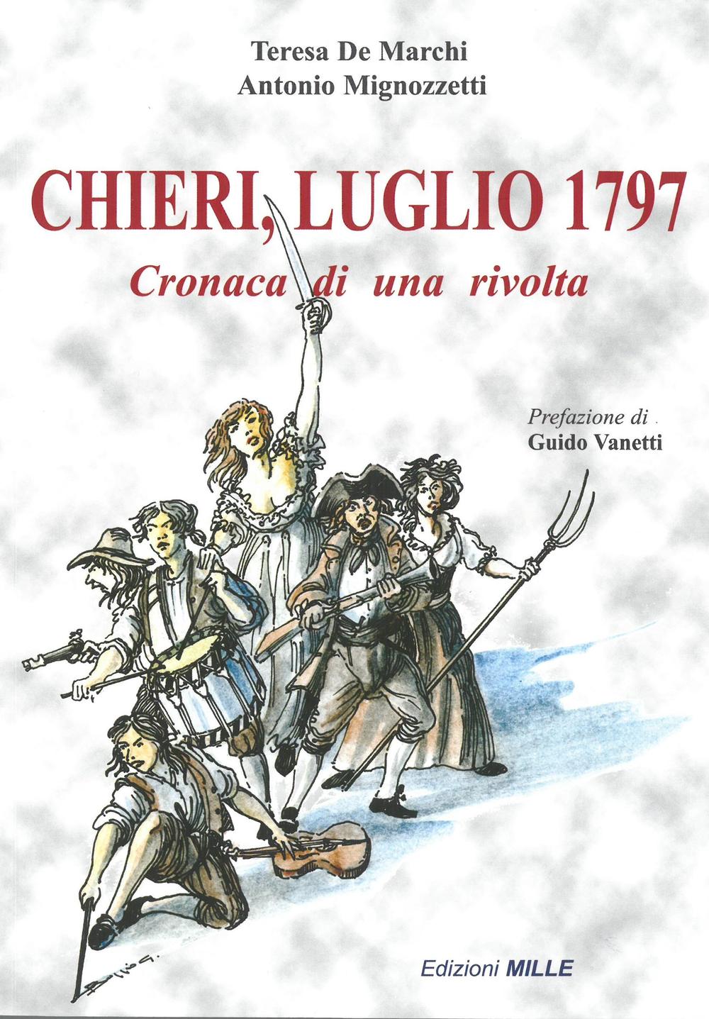 Chieri, luglio 1797. Cronaca di una rivolta