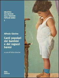 Canti popolari dei bambini e dei ragazzi baresi