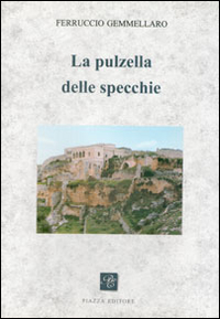 La pulzella delle specchie