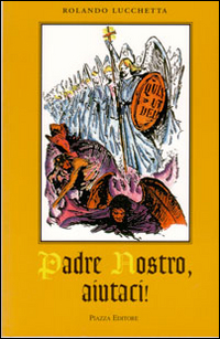 Padre nostro, aiutaci