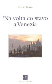 Volta co stavo a Venezia ('Na)