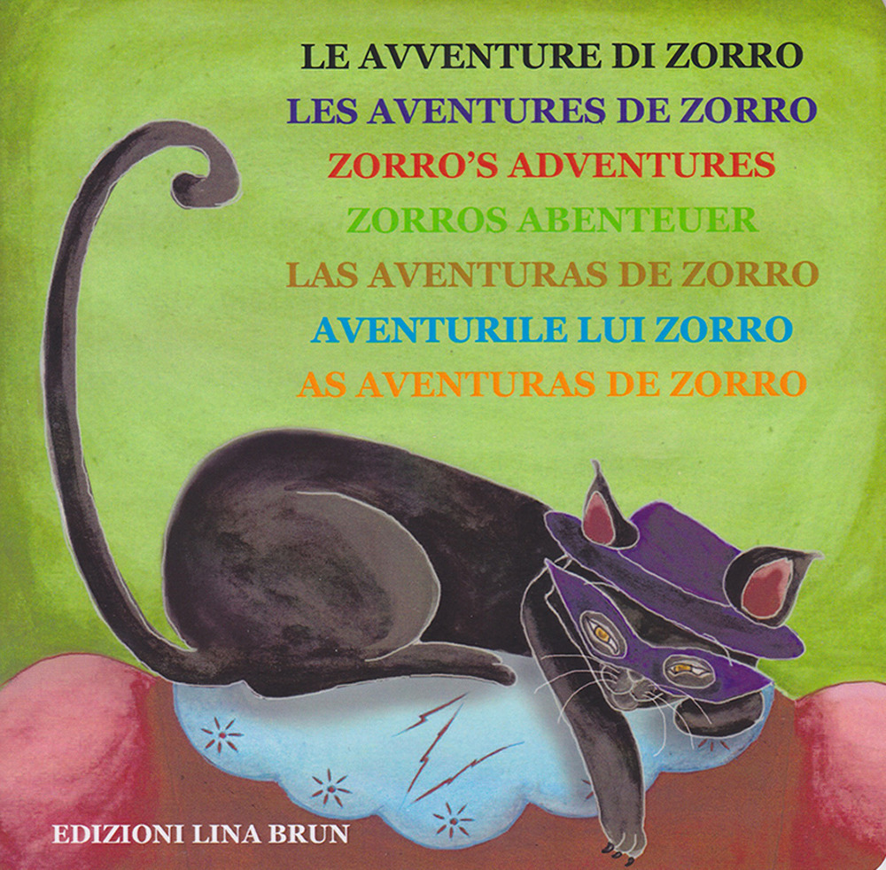 Le avventure di Zorro. Ediz. multilingue