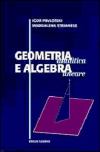 Geometria analitica e algebra lineare