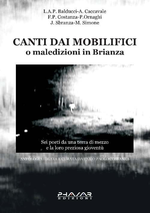 Canti dai mobilifici o maledizioni in Brianza