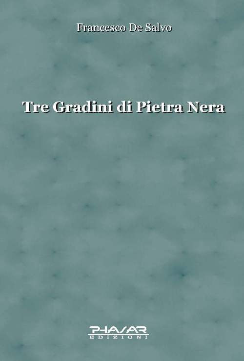 Tre gradini di pietra nera