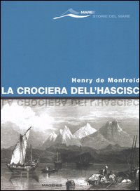 La crociera dell'hascisc