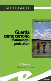 Guarda come corrono i fiamminghi pedalatori