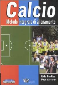 Calcio. Metodo integrale di allenamento. Con 3 videocassette