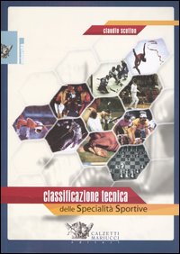 Classificazione tecnica delle specialità sportive