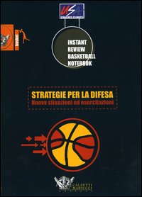 Strategie per la difesa. Nuove situazioni ed esercitazioni