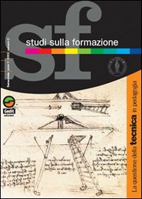 Studi sulla formazione (2002). Vol. 2: La questione della tecnica in pedagogia