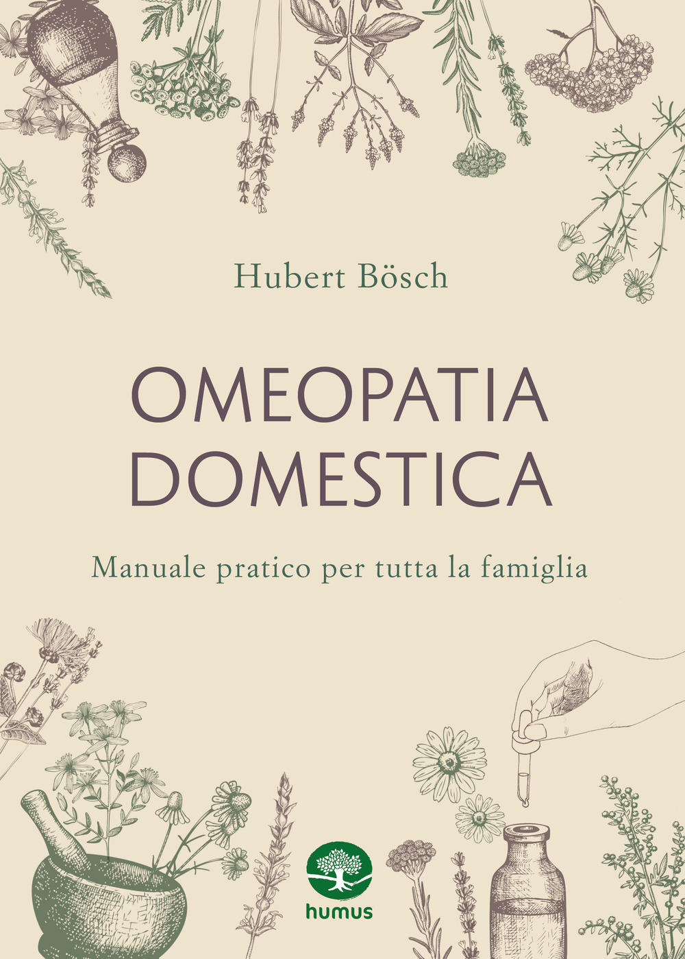 Omeopatia domestica. Manuale pratico per tutta la famiglia