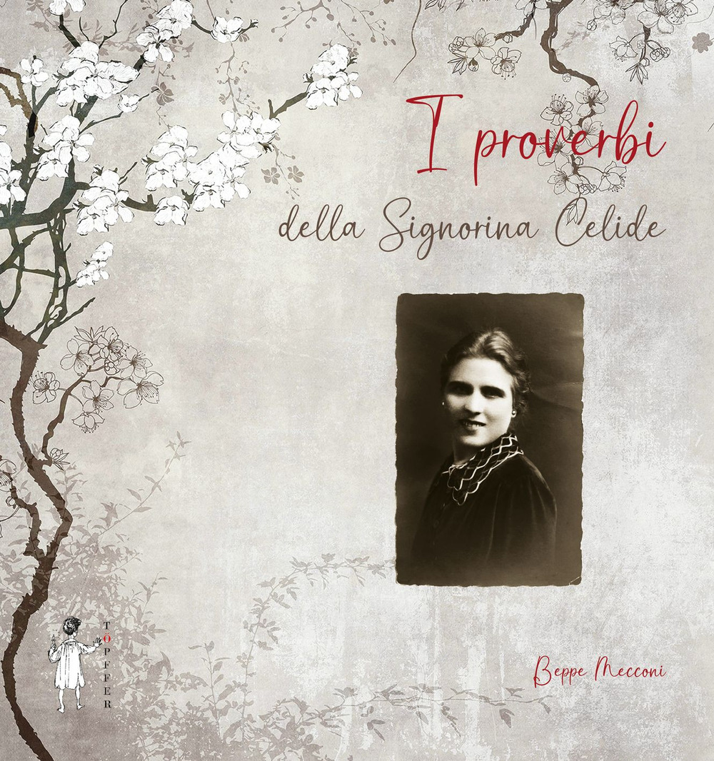 I proverbi della signorina Celide