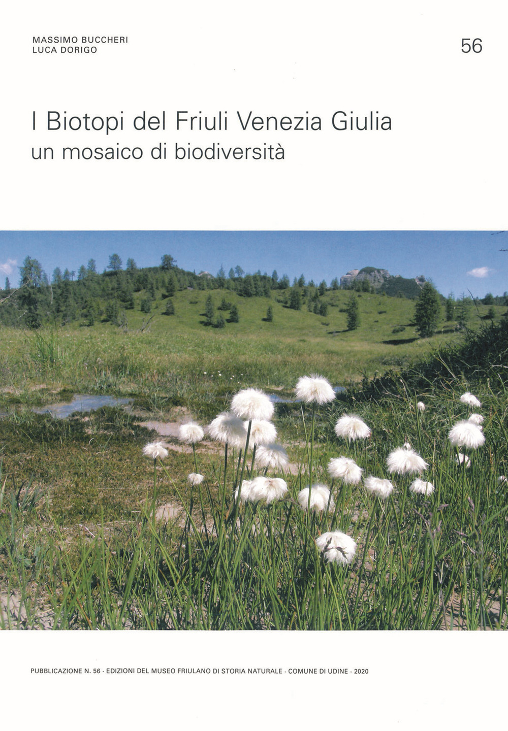 I biotopi del Friuli Venezia Giulia. Un mosaico di biodiversità